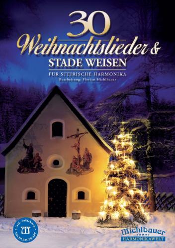 30 Weihnachtslieder und stade Weisen