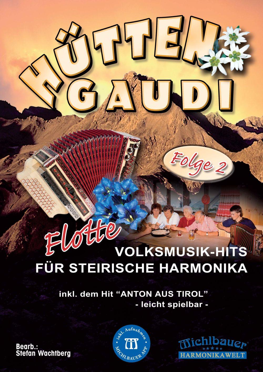 Hütten-Gaudi, Folge 2