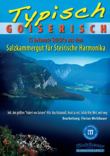 Typisch Goiserisch