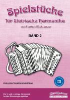 Spielstücke für Steirische Harmonika, Band 2
