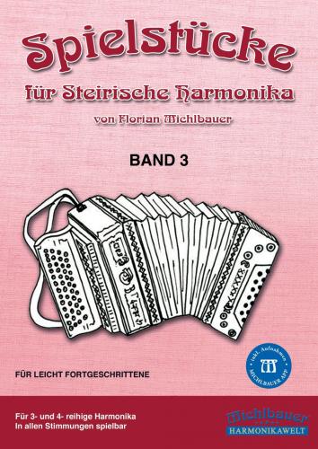 Spielstücke für Steirische Harmonika, Band 3