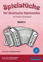 Spielstücke für Steirische Harmonika, Band 3