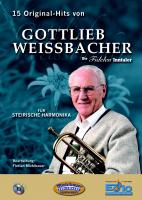 15 Original-Hits von Gottlieb Weissbacher