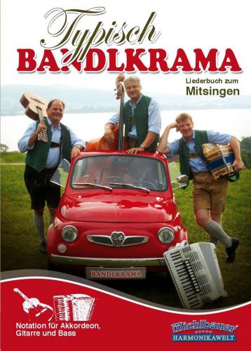 Typisch Bandlkrama