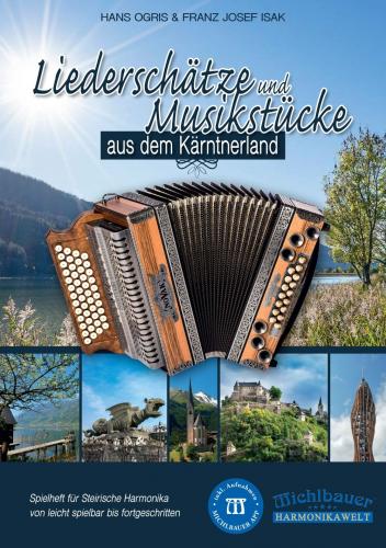 Liederschätze und Musikstücke aus dem Kärntnerland