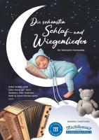 Die schönsten Schlaf- und Wiegenlieder