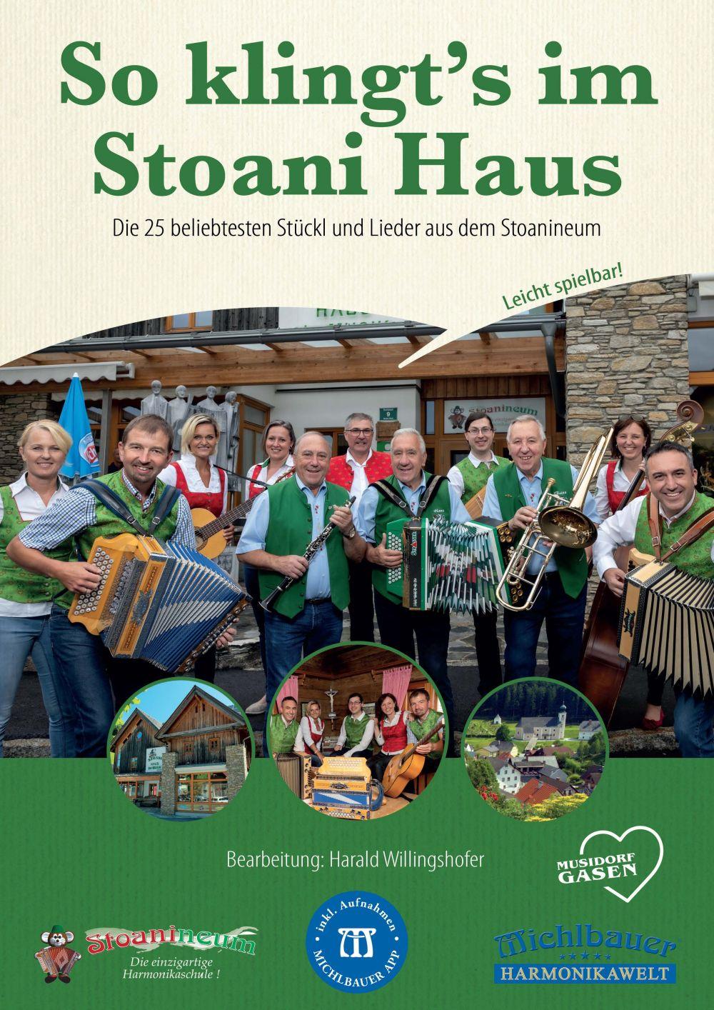So klingts im Stoanihaus