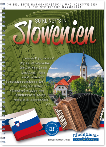 So klingt´s in Slowenien