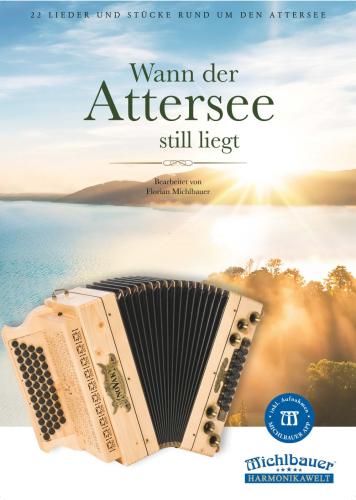 Wann der Attersee still liegt