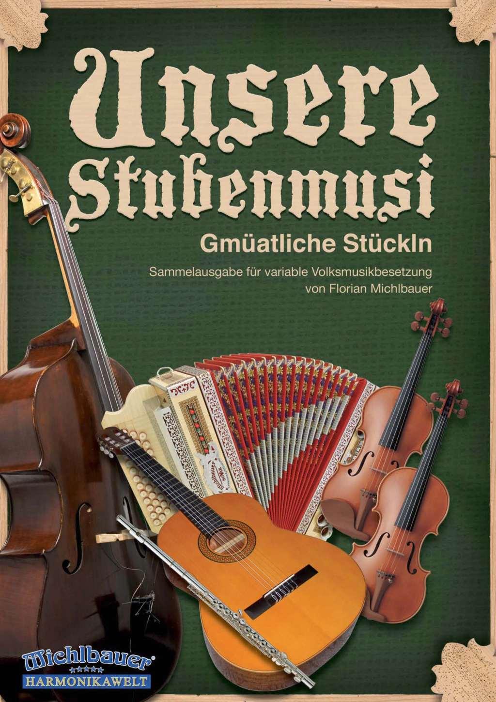 Unsere Stubenmusi