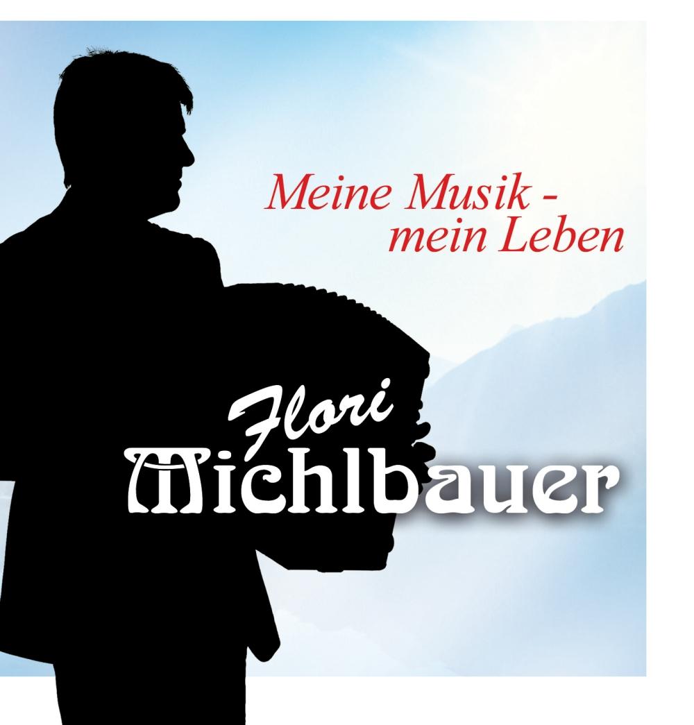 Flori Michlbauer - Jubiläums-CD