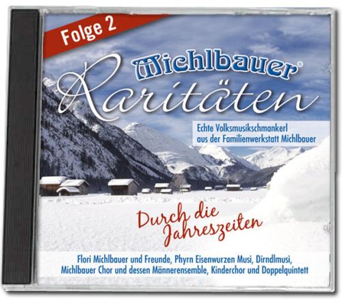 Michlbauer Raritäten Folge 2