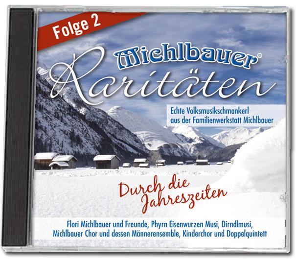 Michlbauer Raritäten Folge 2