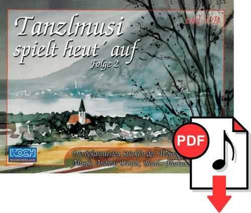 Tanzlmusi spielt heut´ auf, Folge 2