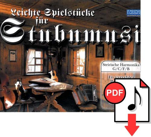 Leichte Spielstücke für Stubnmusi