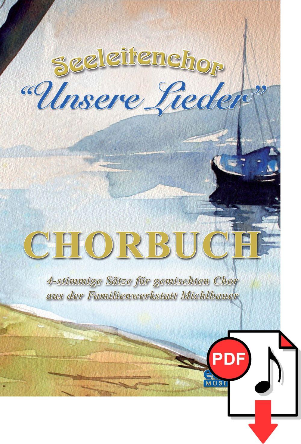 Seeleitenchor - Chorbuch