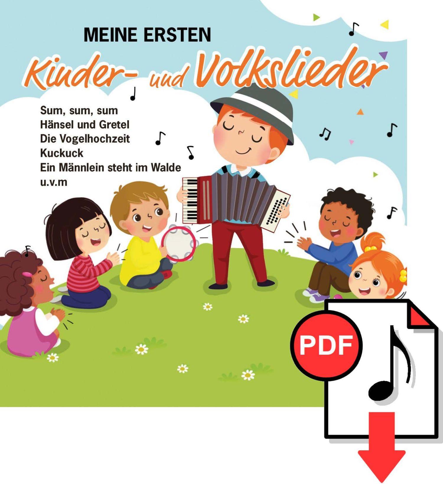 Meine ersten Kinderlieder und Volkslieder