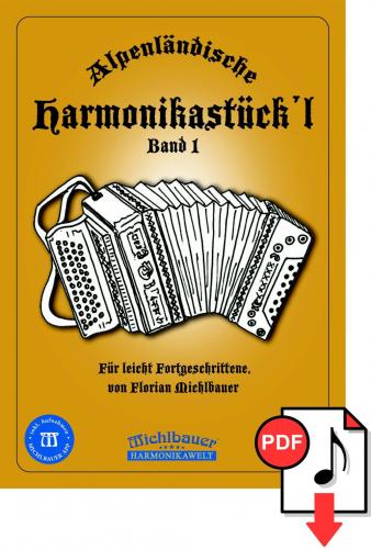 Alpenländische Harmonikastück´l -  Band 1