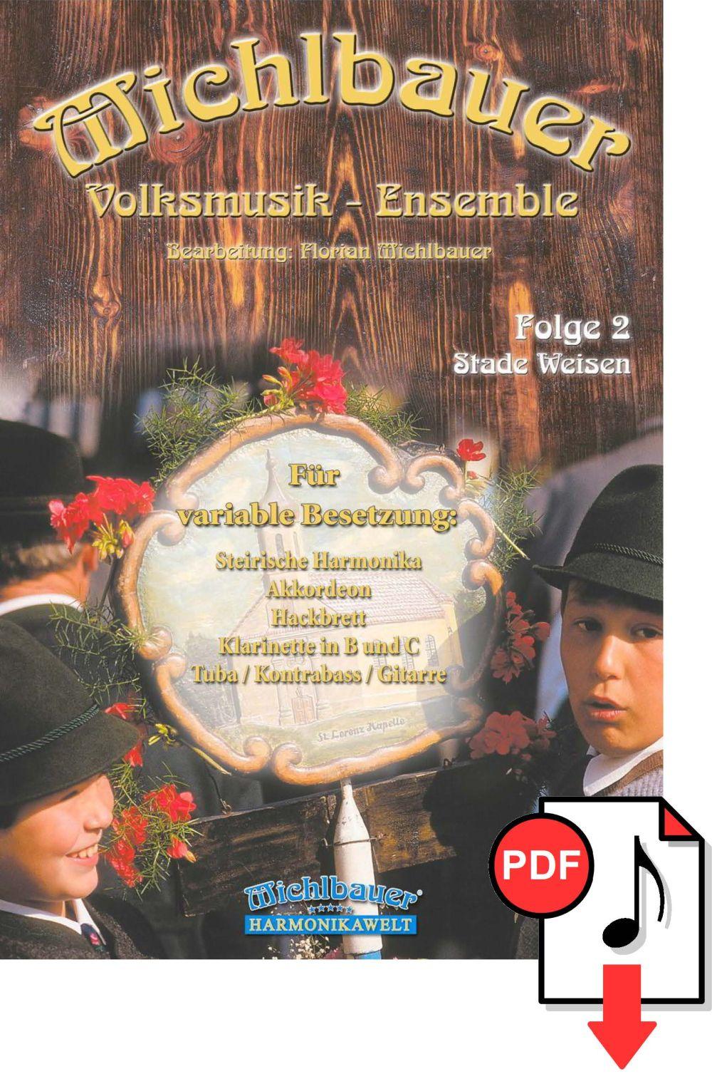Michlbauer Volksmusik-Ensemble, Folge 2